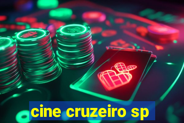 cine cruzeiro sp
